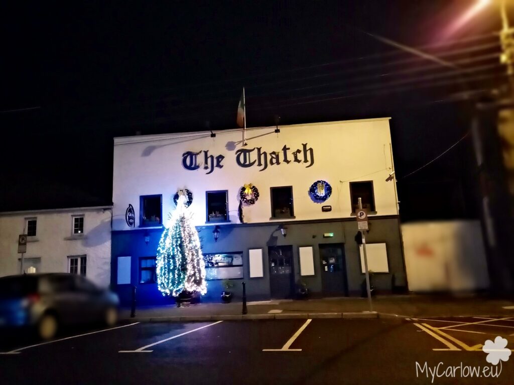 12 Pubs of (Christmas) Carlow Town: The Thatch Bar - 5 Maryborough St, Graiguecullen, Carlow
